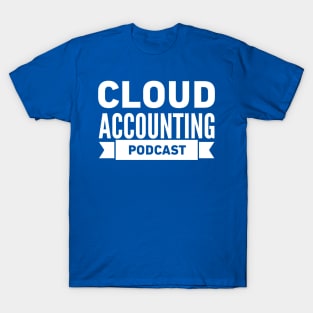 Cloud Accounting Podcast - White T-Shirt